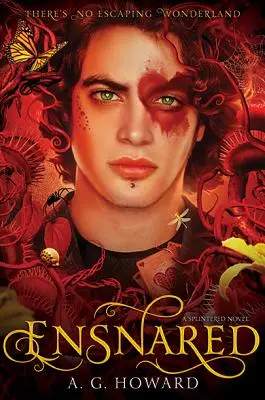 Atrapada (Serie Astillada nº 3): Splintered Libro Tres - Ensnared (Splintered Series #3): Splintered Book Three