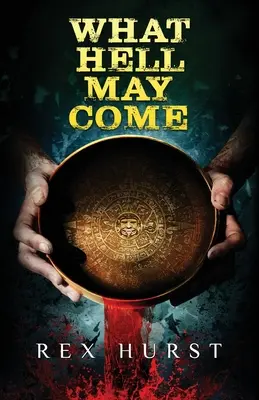 Lo que el infierno pueda deparar - What Hell May Come