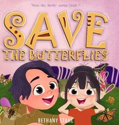 Salvar las mariposas - Save the Butterflies