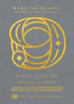 Cuarenta días siendo un nueve - Forty Days on Being a Nine