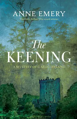 The Keening: Un misterio de la Irlanda gaélica - The Keening: A Mystery of Gaelic Ireland