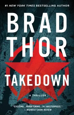 Takedown, 5: Thriller - Takedown, 5: A Thriller