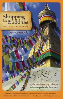 De compras por Budas: Una aventura en Nepal - Shopping for Buddhas: An Adventure in Nepal