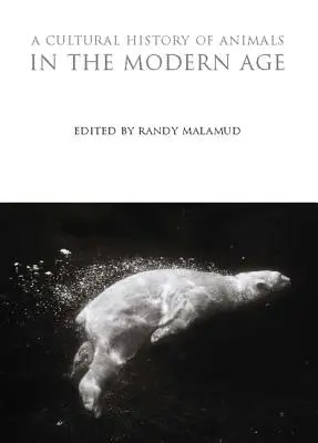 Historia cultural de los animales en la Edad Moderna - A Cultural History of Animals in the Modern Age