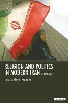 Religión y política en el Irán moderno - Religion and Politics in Modern Iran