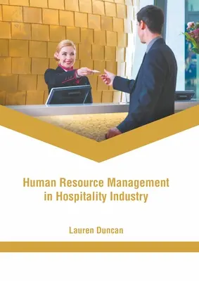 Gestión de recursos humanos en el sector de la hostelería - Human Resource Management in Hospitality Industry