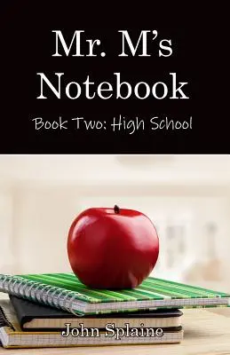 El cuaderno del Sr. M: Secundaria - Mr. M's Notebook: High School