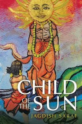 El hijo del sol - Child of the Sun