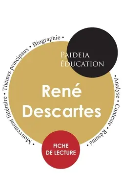 Descartes: tude dtaille de sa pense