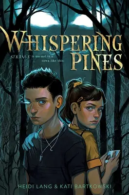 Los pinos susurrantes - Whispering Pines