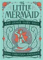 La Sirenita y otros cuentos de hadas (Barnes & Noble Collectible Classics: Children's Edition) - Little Mermaid and Other Fairy Tales (Barnes & Noble Collectible Classics: Children's Edition)