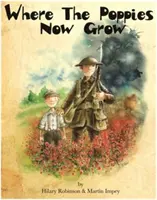 Donde ahora crecen las amapolas - Where the Poppies Now Grow