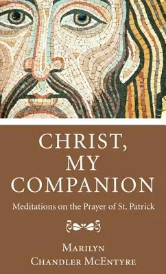 Cristo, mi compañero - Christ, My Companion