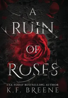 Ruina de Rosas - A Ruin Of Roses