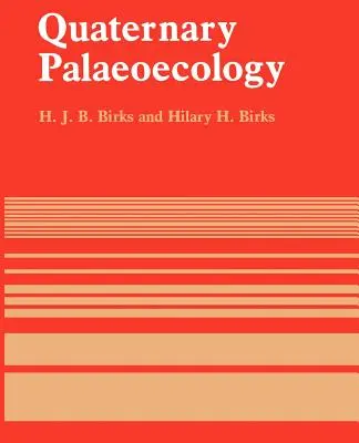 Paleoecología del Cuaternario - Quaternary Palaeoecology