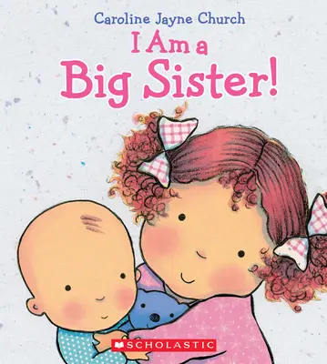 Soy una hermana mayor - I Am a Big Sister