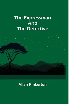 El expresentador y el detective - The Expressman and the Detective