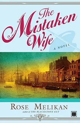 La esposa equivocada - The Mistaken Wife