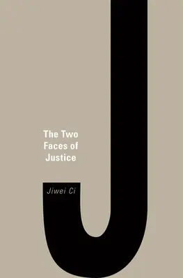 Las dos caras de la justicia - The Two Faces of Justice