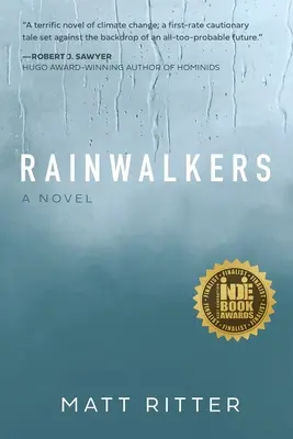 Caminantes de la lluvia - Rainwalkers