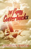 Los Cutterbucks voladores - The Flying Cutterbucks