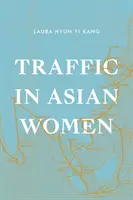 Tráfico de mujeres asiáticas - Traffic in Asian Women