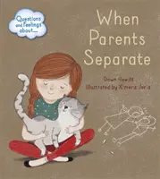 Preguntas y sentimientos sobre: Cuando los padres se separan - Questions and Feelings About: When parents separate