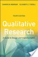 Investigación cualitativa: Guía de diseño y aplicación - Qualitative Research: A Guide to Design and Implementation