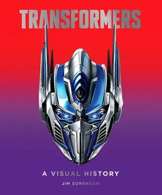 Transformers: Una historia visual - Transformers: A Visual History