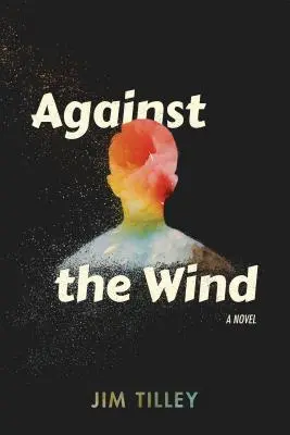 Contra el viento - Against the Wind