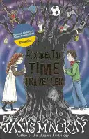 El viajero en el tiempo accidental - The Accidental Time Traveller