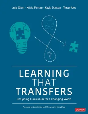 Aprendizaje que transfiere: Diseñar currículos para un mundo cambiante - Learning That Transfers: Designing Curriculum for a Changing World