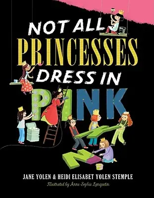 No todas las princesas visten de rosa - Not All Princesses Dress in Pink