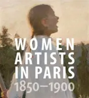 Mujeres artistas en París, 1850-1900 - Women Artists in Paris, 1850-1900