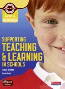 Certificado de Nivel 2 Apoyo a la enseñanza y el aprendizaje en las escuelas Manual del candidato - Level 2 Certificate Supporting Teaching and Learning in Schools Candidate Handbook