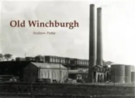 El viejo Winchburgh - Old Winchburgh