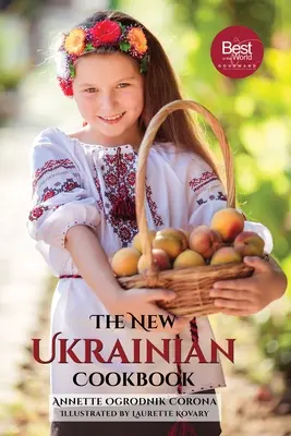 El Nuevo Libro de Cocina Ucraniano - The New Ukrainian Cookbook