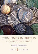 Coin Finds in Britain: Guía del coleccionista - Coin Finds in Britain: A Collector's Guide