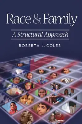 Raza y familia: Un enfoque estructural - Race and Family: A Structural Approach