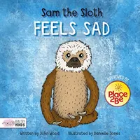 Sam el perezoso se siente triste - Sam the Sloth Feels Sad