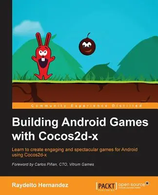 Creación de juegos para Android con Cocos2d-x - Building Android Games with Cocos2d-x