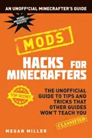 Hacks para Minecrafters: Mods - Hacks for Minecrafters: Mods