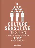 Diseño sensible a la cultura: Una guía de la cultura en la práctica - Culture Sensitive Design: A Guide to Culture in Practice