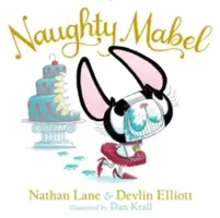 Mabel la traviesa - Naughty Mabel