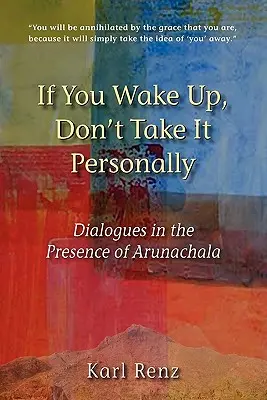 Si te despiertas, no te lo tomes como algo personal - If You Wake Up, Don't Take It Personally