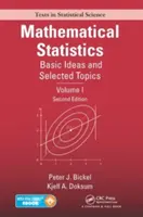 Estadística matemática: Ideas básicas y temas seleccionados, Volumen I, Segunda edición - Mathematical Statistics: Basic Ideas and Selected Topics, Volume I, Second Edition