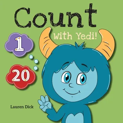 Cuenta con Yedi: (3-5 años) ¡Practica con Yedi! (Contar, Números, 1-20) - Count With Yedi!: (Ages 3-5) Practice With Yedi! (Counting, Numbers, 1-20)