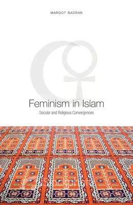Feminismo en el Islam: Convergencias seculares y religiosas - Feminism in Islam: Secular and Religious Convergences
