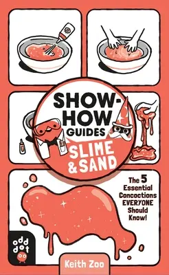 Guías prácticas: Baba y arena: Los 5 brebajes esenciales que todo el mundo debería conocer. - Show-How Guides: Slime & Sand: The 5 Essential Concoctions Everyone Should Know!