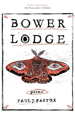 Bower Lodge: Poemas - Bower Lodge: Poems